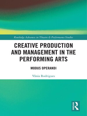 cover image of Creative Production and Management in the Performing Arts